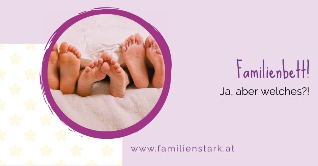 Welches Familienbett passt zu uns? Bettina Dutzler Schlafberaterin