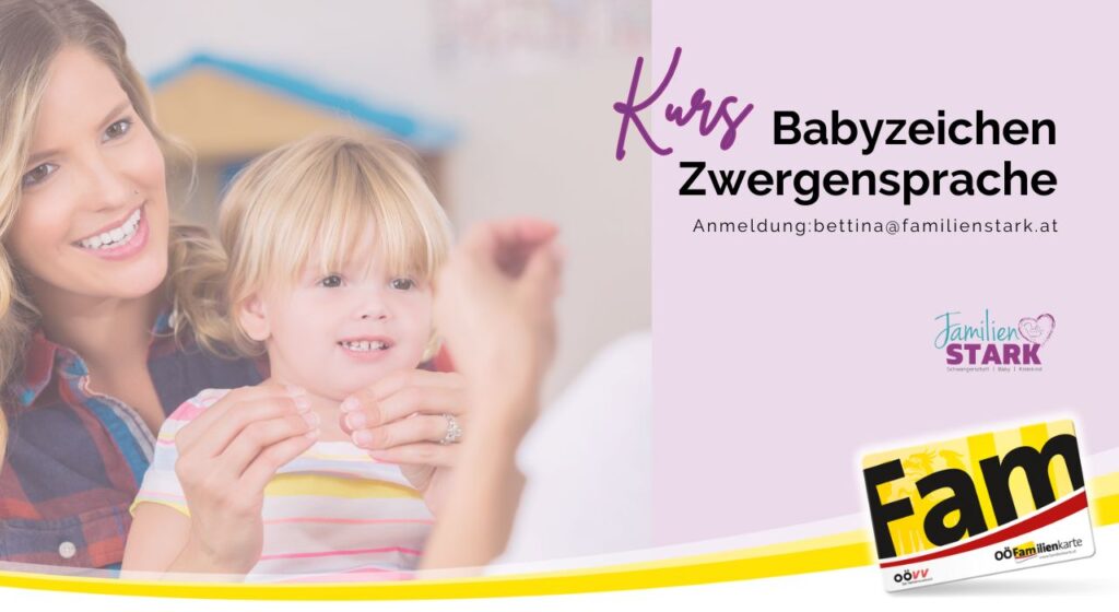 Zwergensprache Kurs Babyzeichen mit Bettina Dutzler