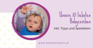 unsere 10 liebsten Babyzeichen. Babygebärden für den Alltag
