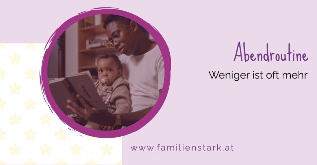 Abendritual mit Baby, weniger ist oft mehr. Schlafexpertin Bettina Dutzler